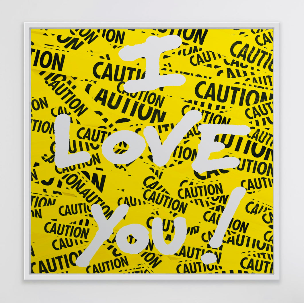 Cautious Love Prints